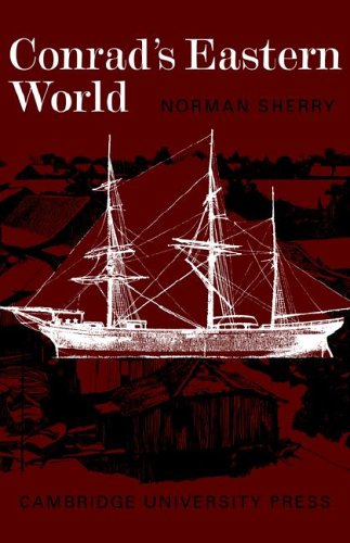 Conrad's Eastern World [Paperback]