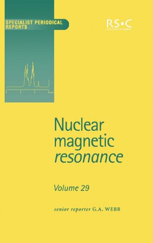 Nuclear Magnetic Resonance Volume 29 [Hardcover]