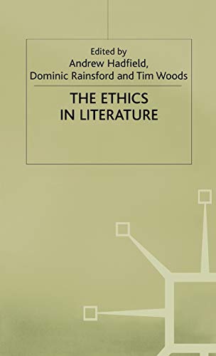 The Ethics in Literature [Hardcover]