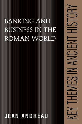 Banking and Business in the Roman World [Paperback]