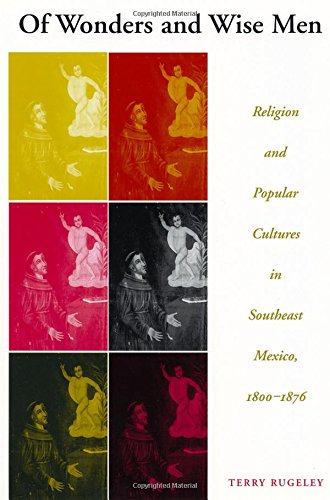 Of Wonders And Wise Men  Religion And Popular Cultures In [Paperback]