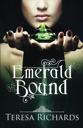 Emerald Bound [Paperback]