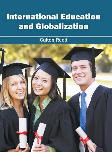 International Education and Globalization [Hardcover]