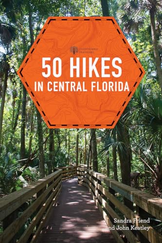 50 Hikes in Central Florida [Paperback]