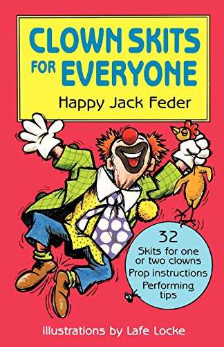 Clown Skits For Everyone [Paperback]