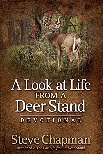 A Look At Life From A Deer Stand Devotional [Hardcover]