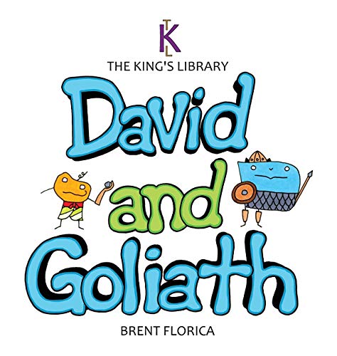 David and Goliath The King's Library [Hardcover]