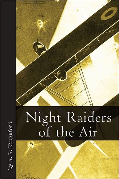 Night Raiders of the Air [Hardcover]