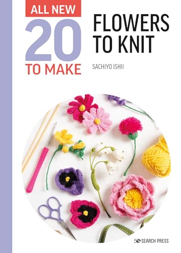 All-New Twenty to Make Flowers to Knit [Hardcover]