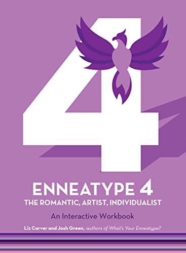 Enneatype 4 The Individualist, Romantic, Artist - An Interactive Workbook [Paperback]