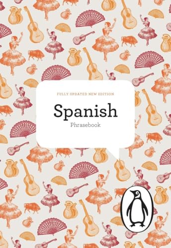 The Penguin Spanish Phrasebook: Fourth Edition [Paperback]