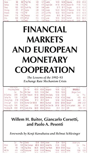Financial Markets and European Monetary Cooperation The Lessons of the 199293  [Hardcover]