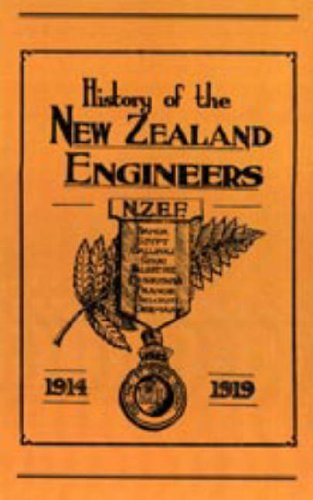 Official History Of The New Zealand Engineers During The Great War 1914-1919 [Paperback]