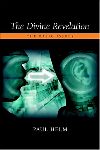 The Divine Revelation The Basic Issues [Paperback]