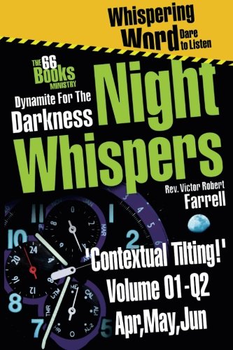 Night-Whispers Vol 01-Q2-'contextual Tilting' [Paperback]
