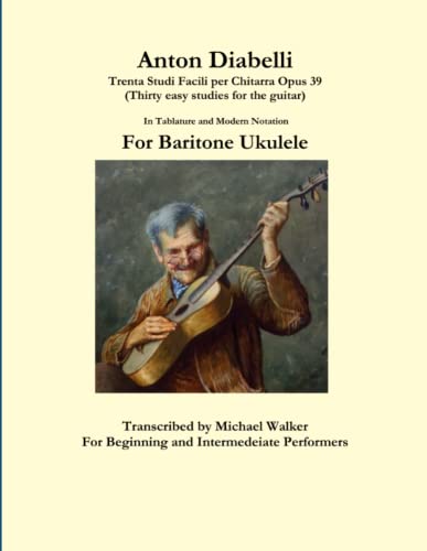 Anton Diabelli  Trenta Studi Facili per Chitarra Opus 39 (Thirty Easy Studies f [Paperback]