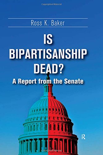 Is Bipartisanship Dead A Report from the Senate [Hardcover]