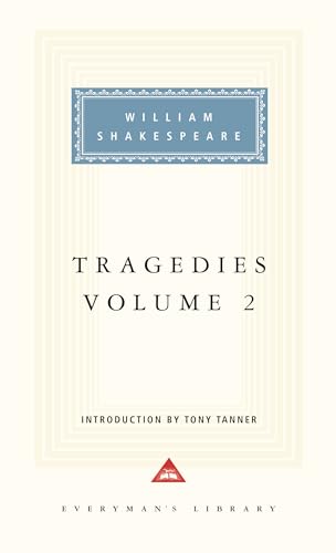 Tragedies, Volume 2 Introduction by Tony Tanner [Hardcover]