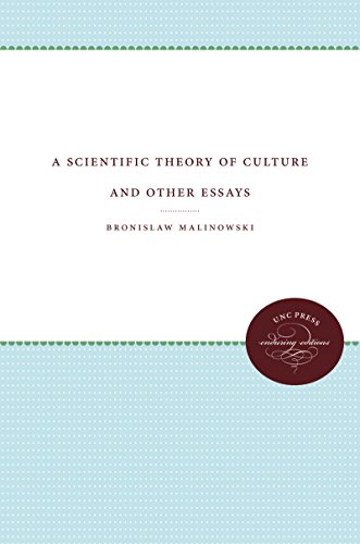 A Scientific Theory Of Culture And Other Essays [Paperback]