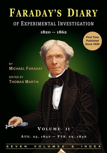 Faraday's Diary Of Experimental Investigation - 2nd Edition, Vol. 2 [Paperback]