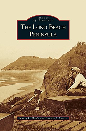Long Beach Peninsula [Hardcover]