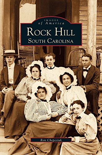 Rock Hill  South Carolina [Hardcover]
