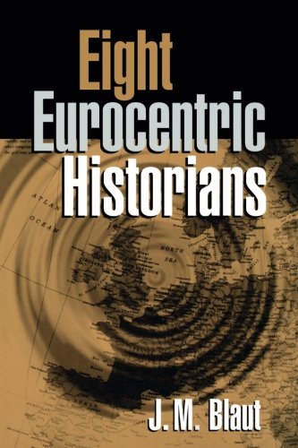 Eight Eurocentric Historians [Paperback]