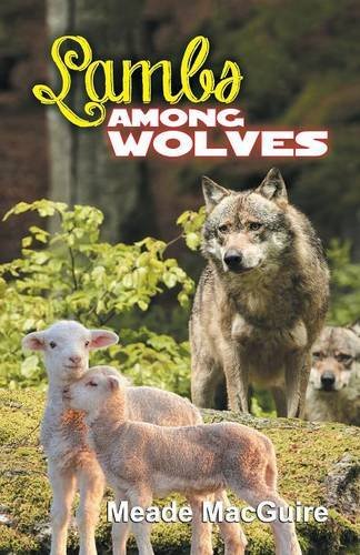 Lambs Among Wolves [Paperback]