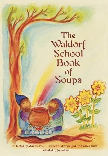 The Waldorf School Book Of Soups [Paperback]