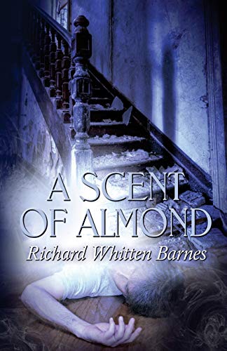 A Scent Of Almond [Paperback]