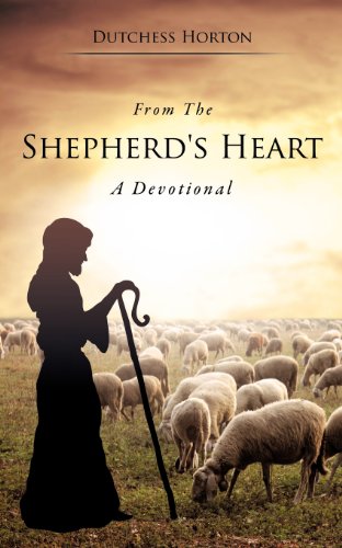 From The Shepherd's Heart [Paperback]