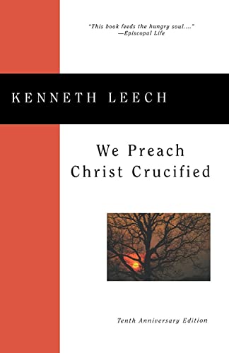We Preach Christ Crucified [Paperback]