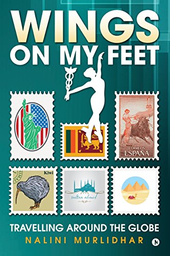 Wings On My Feet Travelling Around The Globe [Paperback]