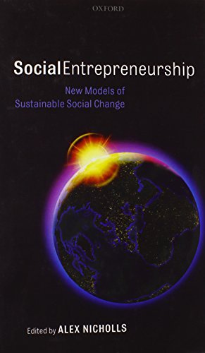 Social Entrepreneurship New Models of Sustainable Social Change [Hardcover]