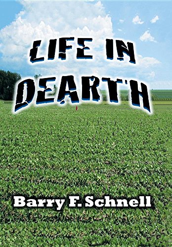 Life In Dearth [Hardcover]