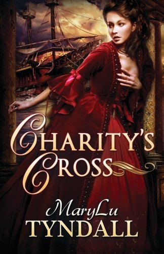 Charity's Cross (charles Towne Belles) (volume 4) [Paperback]