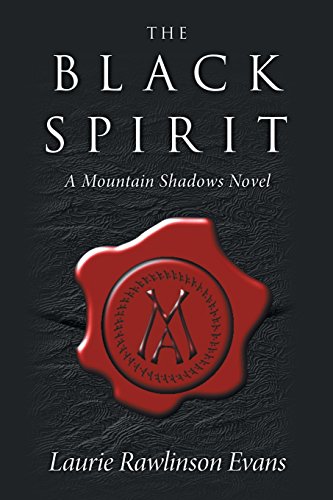 The Black Spirit A Mountain Shadows Novel [Paperback]