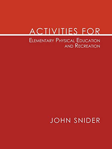 Activities For Elementary Physical Education And Recreation [Paperback]