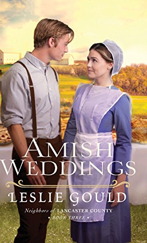 Amish Weddings [Hardcover]