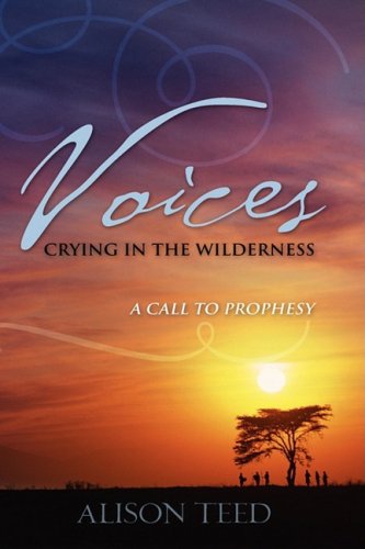 Voices Crying In The Wilderness [Paperback]