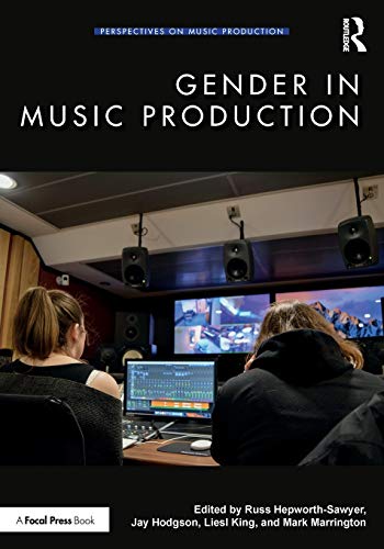 Gender in Music Production [Paperback]