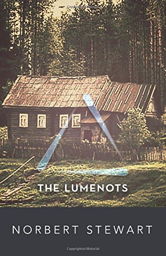 The Lumenots (griggory Semjonov Series) (volume 1) [Paperback]