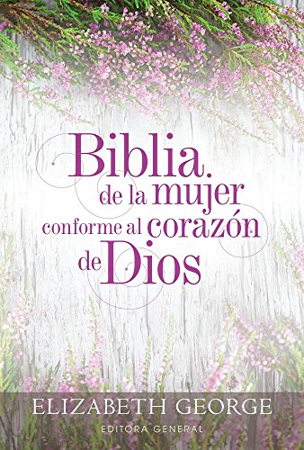 Biblia De La Mujer Conforme Al Corazsn De Dios Tapa Dura (spanish Edition) [Hardcover]