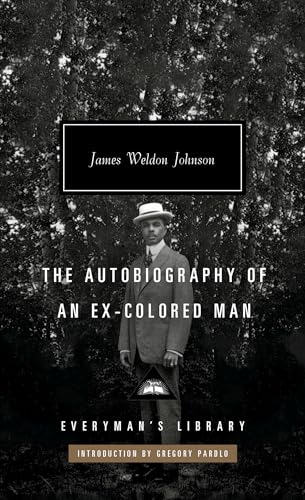 The Autobiography of an Ex-Colored Man Introduction by Gregory Pardlo [Hardcover]