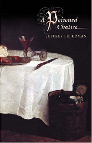 A Poisoned Chalice [Hardcover]