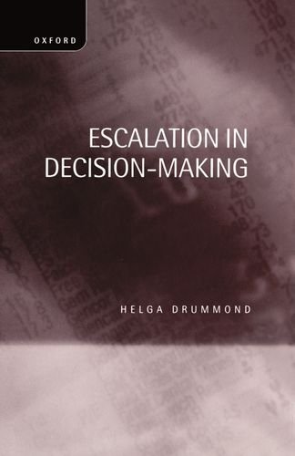 Escalation in Decision-Making The Tragedy of Taurus [Hardcover]