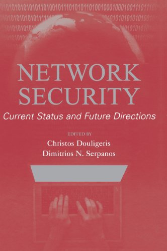 Network Security Current Status and Future Directions [Hardcover]