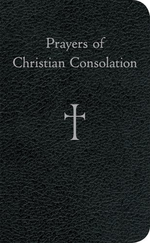 Prayers Of Christian Consolation [Leather Bound]