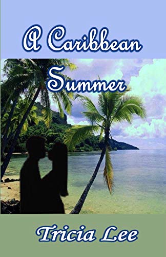 A Caribbean Summer [Paperback]
