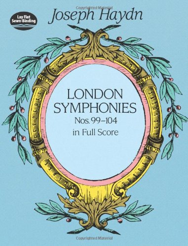 London Symphonies  Nos. 99-104 In Full Score [Paperback]